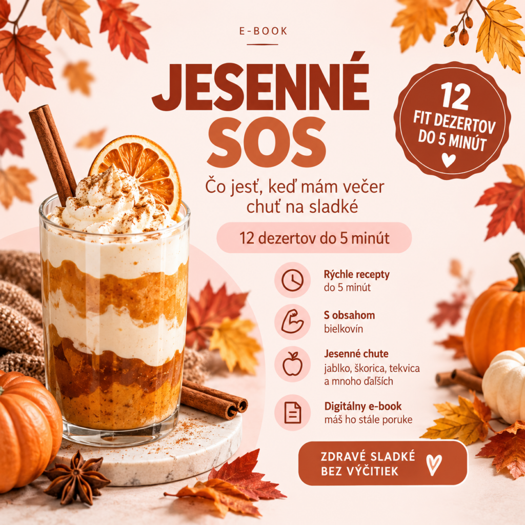 12 fit dezertov do 5 minút – Jesenné SOS na chuť na sladké | E-book